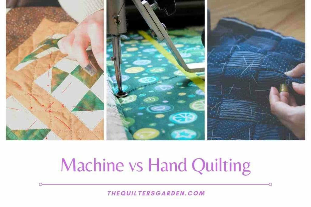 Machine vs Hand Quilting