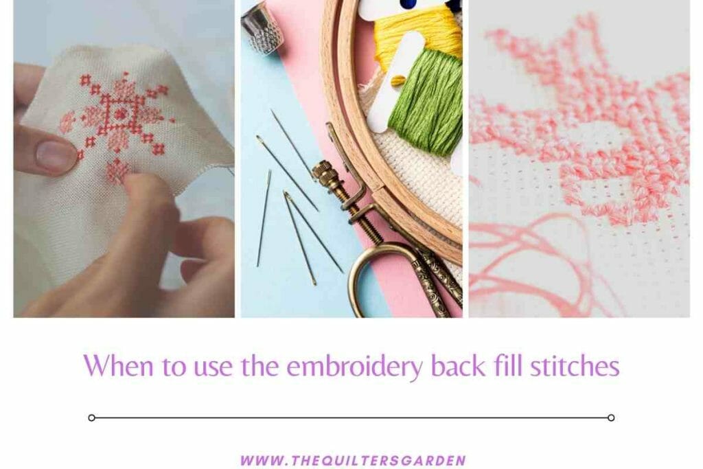 When to use hand embroidery back fill stitches